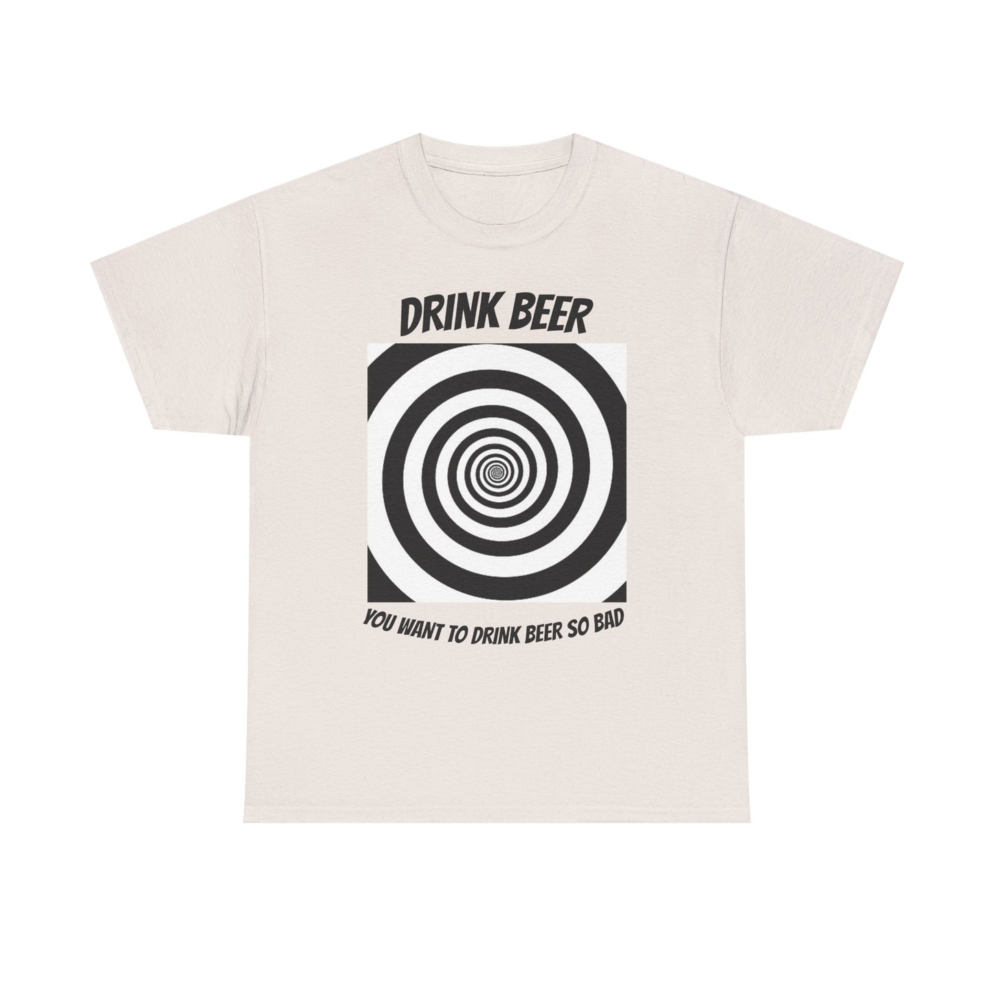 You Want to Drink Beer so Bad
