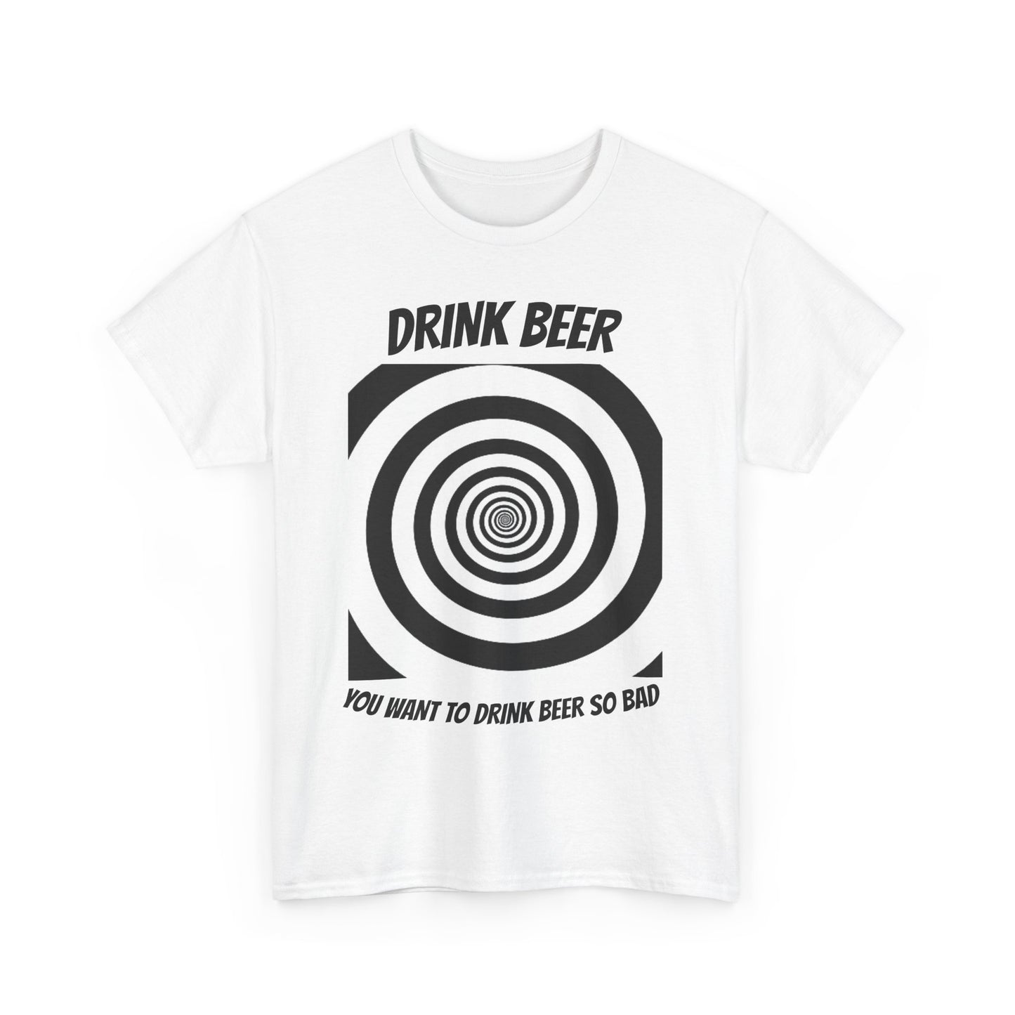 You Want to Drink Beer so Bad