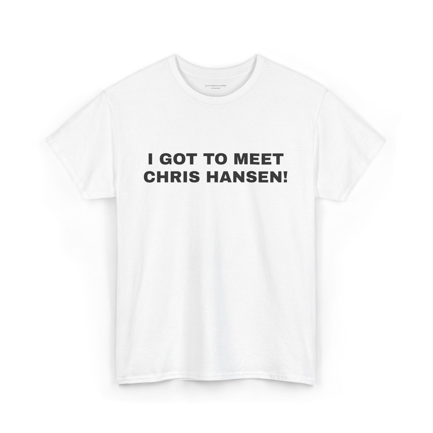 CHRIS HANSEN TEE