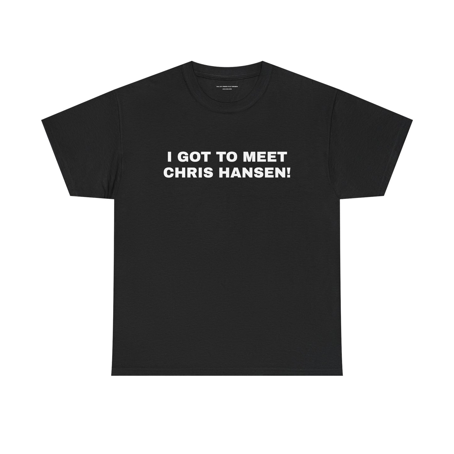 CHRIS HANSEN TEE
