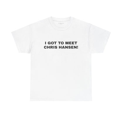 CHRIS HANSEN TEE