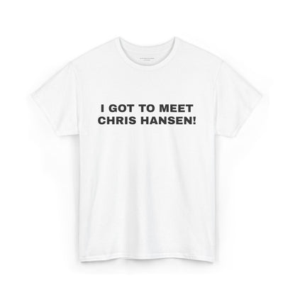 CHRIS HANSEN TEE